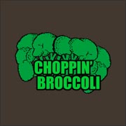 Choppin' Broccoli - funny t-shirt